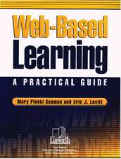 Web-Based Learning: A Practical Guide