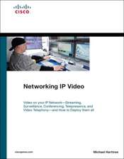 Networking IP Video