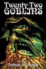 Twenty-Two Goblins