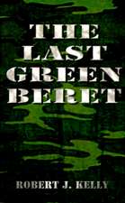 The Last Green Beret