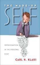 The Made-Up Self: Impersonation in the Personal Essay