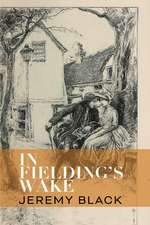 In Fielding’s Wake