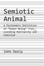 Semiotic Animal – A Postmodern Definition of 