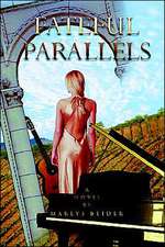 Fateful Parallels