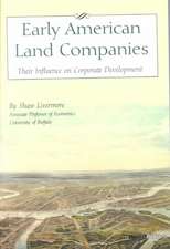 Early American Land Companies: Their Influence on Corporate Development