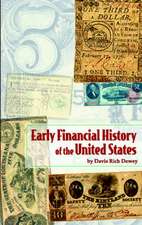 Early Financial History of the United States