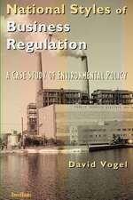 National Styles of Business Regulation: A Case Study of Environmental Protection