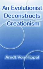 An Evolutionist Deconstructs Creationism