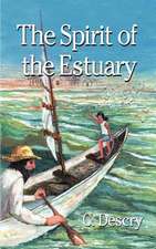 The Spirit of the Estuary