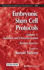 Embryonic Stem Cell Protocols: Volume I: Isolation and Characterization