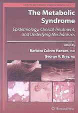 The Metabolic Syndrome:: Epidemiology, Clinical Treatment, and Underlying Mechanisms