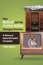 How McGruff and the Crying Indian Changed America