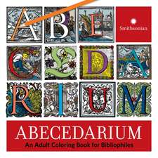 Abecedarium: An Adult Coloring Book for Bibliophiles