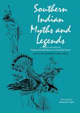 Southern Indian Myths and Legends