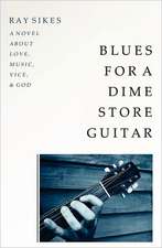 Blues for a Dime Store Guitar: Birdwatcher One