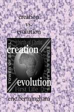 Creation vs. Evolution: What Every Catholic Should Know