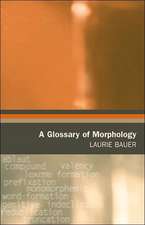 A Glossary of Morphology