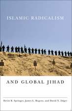 Islamic Radicalism and Global Jihad