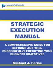 Strategic Execution Manual