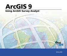 Using ArcGIS Survey Analyst: ArcGIS 9