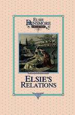 Elsie's New Relations, Book 9