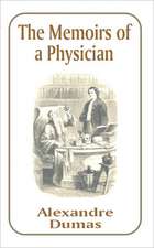 The Memoirs of a Physician