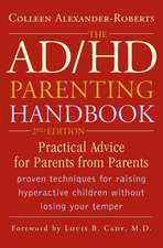 The AD/HD Parenting Handbook