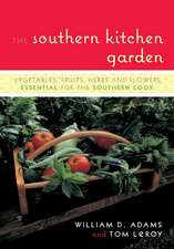 The Southern Kitchen Garden