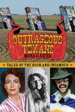 Outrageous Texans