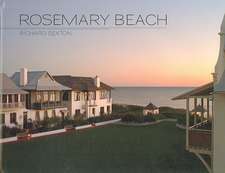 Rosemary Beach