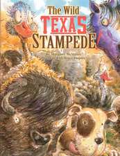 Wild Texas Stampede!, The