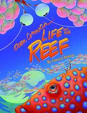 Ocean Commotion: Life on the Reef