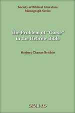 The Problem of Curse in the Hebrew Bible