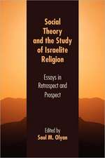 Social Theory and the Study of Israelite Religion