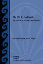 The Old Greek of Isaiah