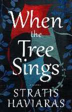 When the Tree Sings