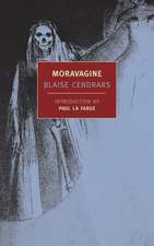 Cendrars, B: Moravagine