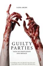 Guilty Parties