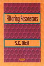 Filtering Resonators