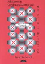 Advances in Condensed Matter & Materials Research: Volume 2