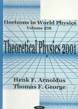 Theoretical Physics 2001