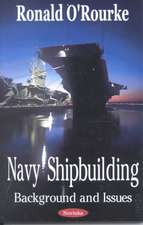 Navy Shipbuilding: Background & Issues