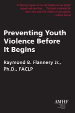 PREVENTING YOUTH VIOLENCE BEFO