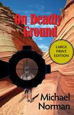 On Deadly Ground: A J.D. Books Mystery