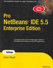 Pro NetBeans IDE 5.5 Enterprise Edition