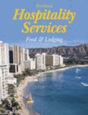 Hospitality Services