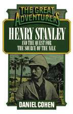 Henry Stanley and the Quest for the Source of the Nile