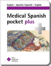 Medical Spanish Pocket Plus: English-Spanish, Spanish-English