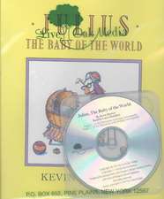 Julius, the Baby of the World with CD [With Hardcover Book]