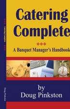 Pinkston, D: Catering Complete